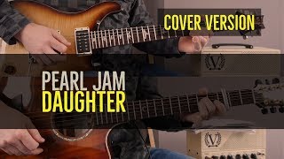 Download lagu PEARL JAM - 'Daughter' Full Guitar Cover (Stone and Mike Parts) mp3
