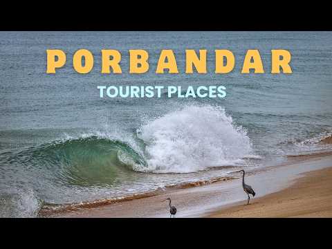 Exploring Porbandar Tourist Places, Beaches & Gandhiji's Birthplace Kirti mandir