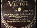 Benny Goodman and His Orchestra "Pick Yourself Up" Victor 25387