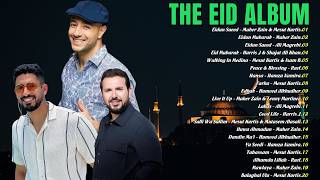 Download lagu Maher Zain, Mesut Kurtis,  Humood Alkhudher Full Album 2026 | The Eid Album mp3