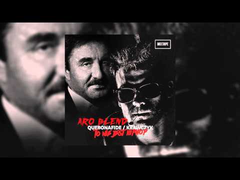 QUEBONAFIDE X KRAWCZYK - POLIS (ARO BLEND)