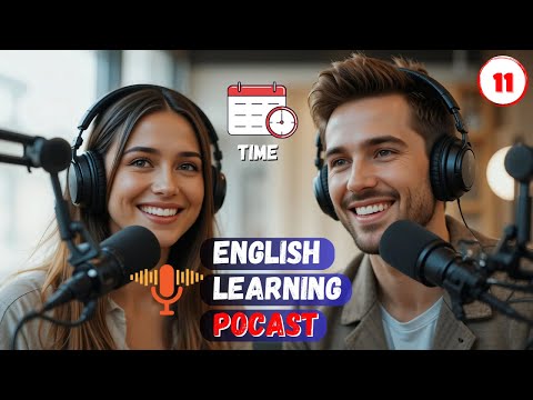 Time | Learn English quickly | English learning Conversation | English Speaking | Episode 11