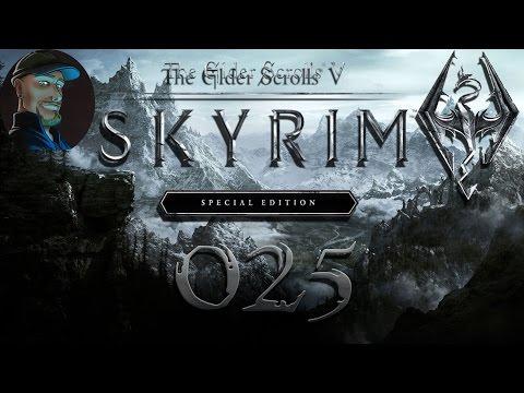 Let´s Play The Elder Scrolls V: Skyrim Special Edition [025] Gameplay | Deutsch|