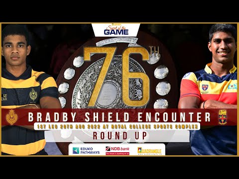 76TH BRADBY SHIELD ENCOUNTER 1ST LEG | ROUND UP