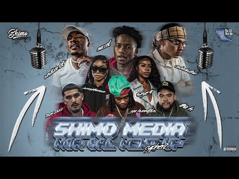 Shimo Media Norcal next up cypher 2 - Produced by Young Nizzy / Fresco