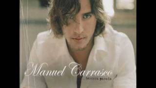 Manuel Carrasco - Lo bello de mirarte