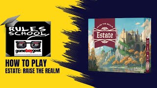 TheGameBoyGeek - Hi Quality Hi Energy Board Game Reviews - Estate: Raise the Realm video thumbnail