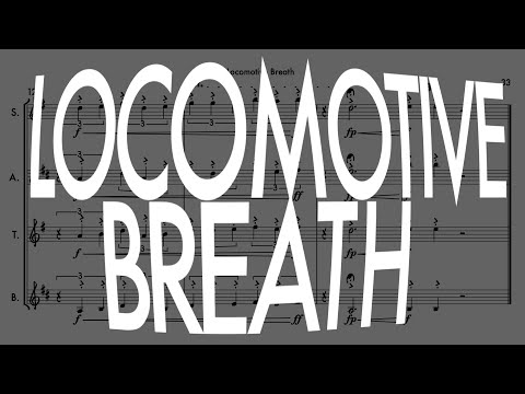 Locomotive Breath | Sax Quartet | Score Video