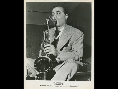 JATP in Berlin 2/55 "I Don't Know Why"- Flip Phillips, Louie Bellson