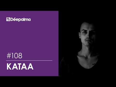 Déepalma Radioshow #108 by Kataa [Déepalma Records]