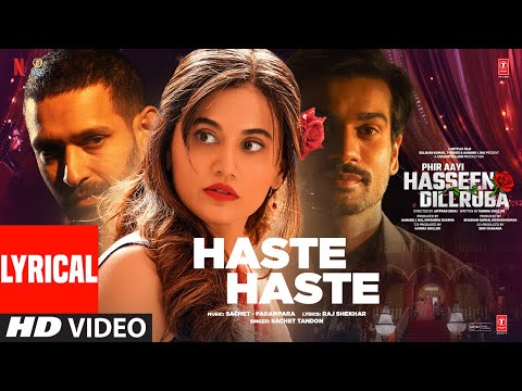 Haste Haste (Lyrical) — watch video