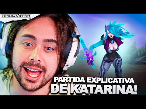 JOGUEI UMA PARTIDA EXPLICATIVA DE KATARINA! | JORNADA DE UM YODISTA 3.0 (EP. 42)