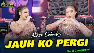 Download lagu NIKEN SALINDRY - JAUH KO PERGI - Kembar Campursari Sa Ceritakan Pada Bintang mp3