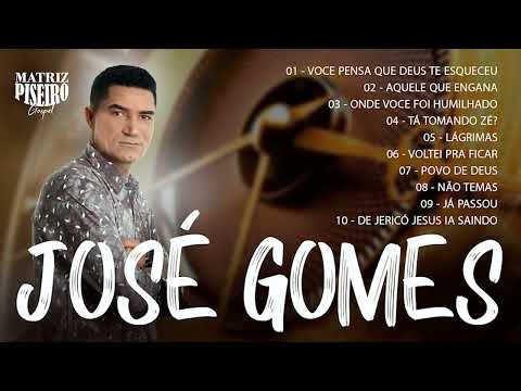 José Gomes - As melhores