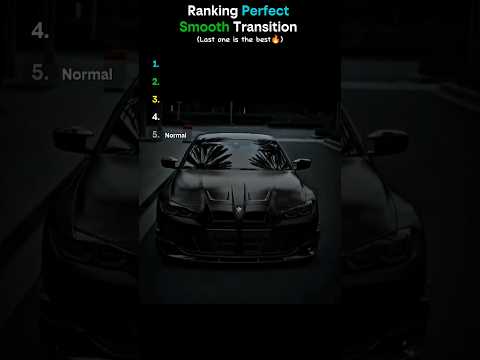 Ranking Best Car Transition Part-37