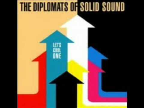 The Diplomats of Solid Sound - Don't Touch My Popcorn