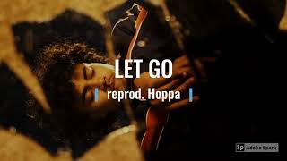 AARON MAY - Let Go (Instrumental) (Re-Prod. Hoppa)