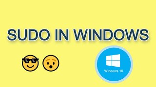 Sudo in Windows