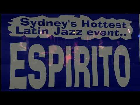 Espirito Live Excerpts from Basement Jazz Club