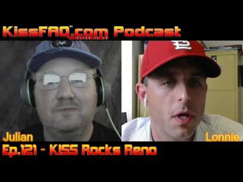 KissFAQ Podcast Ep.121 - KISS Rocks Reno Review