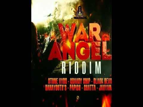 WAR ANGEL RIDDIM PROMO MIX DJ MENTAL
