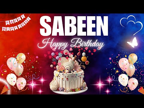 SABEEN Happy Birthday Song | SABEEN Name Meaning🎂🎈 #birthday #happybirthdaysong #sabeen