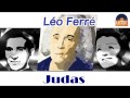 Léo Ferré - Judas (HD) Officiel Seniors Musik