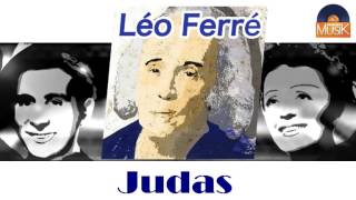 Léo Ferré - Judas (HD) Officiel Seniors Musik
