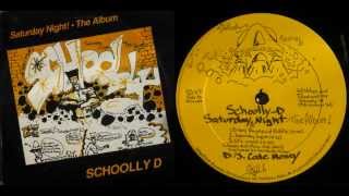 SCHOOLLY D - Saturday Night! The Album / Side B - 1986
