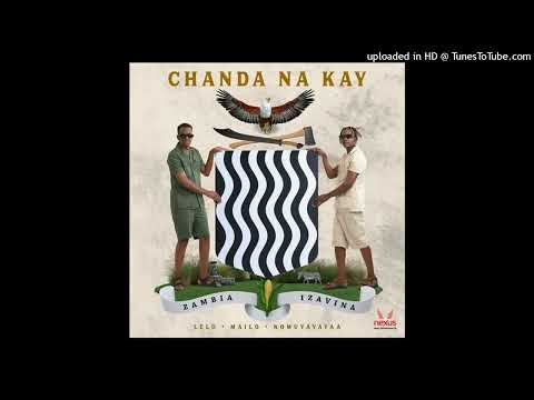 Chanda Na Kay Ft James Sakala - Dior  (Official Audio) (Zambia Izavina album )
