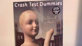 Crash test dummies - give yourself a hand vinyl LP unboxing