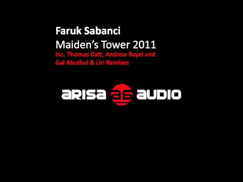 Faruk Sabanci - Maiden's Tower 2011 (Andrew Rayel 1AM Remix) [Arisa Audio]