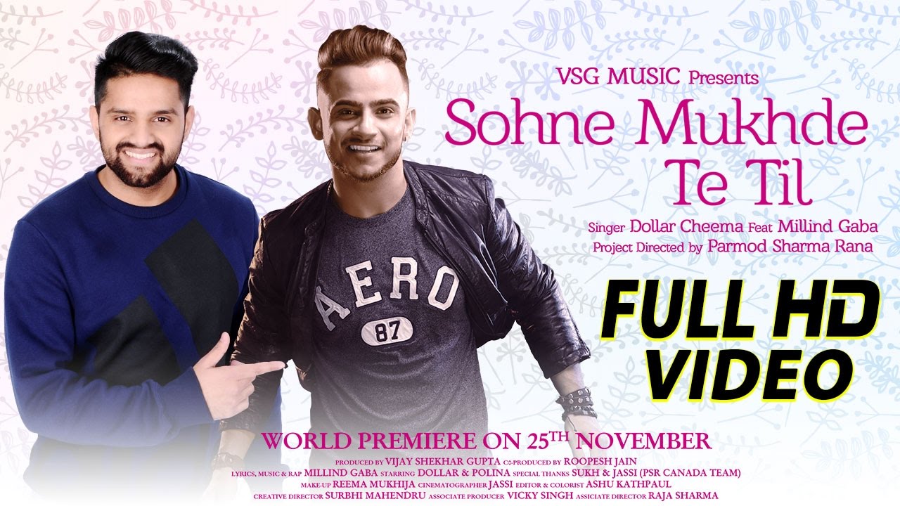 Sohne Mukhde Te Lyrics  | Punjabi | Dollar Cheema, Millind Gaba | Millind Gaba