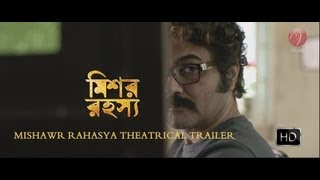Mishawr Rawhoshyo | Theatrical Trailer | Prosenjit Chatterjee | Srijit Mukherji | Indraneil | SVF