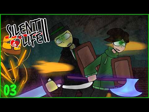 Silent Life II : Episode 3 - TO HELL AND BACK