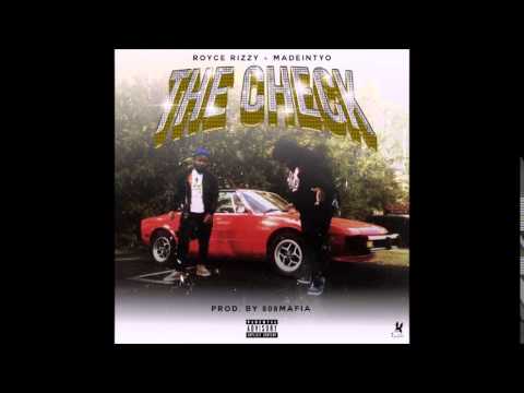 Royce Rizzy - The Check (Feat. Madeintyo) [Prod. By 808 Mafia]