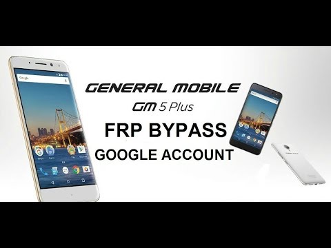 Remove Google Account General Mobile 5 100% working 2018 android 7.1.1
