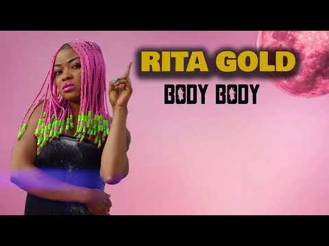 Rita Gold - Body Body ( Officiel Audio ) 2022