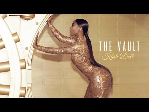 Kash Doll - Let's Get This Money Ft. Payroll Giovanni & Bryan Hamilton (The Vault)