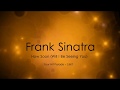 Frank Sinatra - How Soon (Will I Be Seeing You)