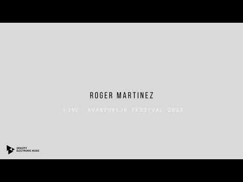 Roger Martinez | Live Avanturija Festival 2023