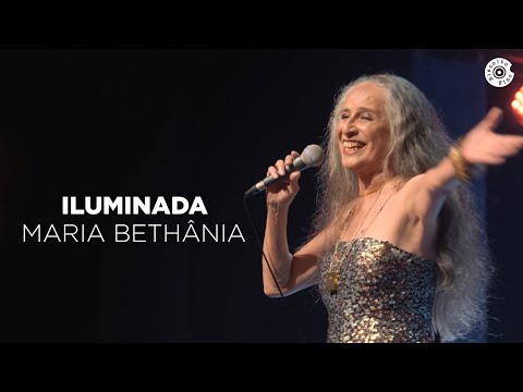 Iluminada - Maria Bethânia