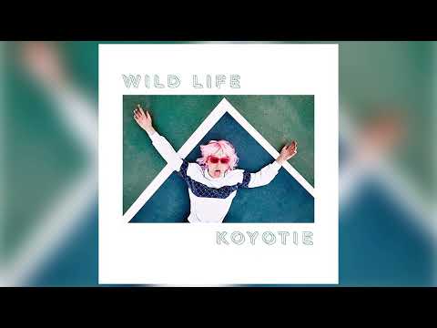 KOYOTIE - "Wild Life" (Official Audio)
