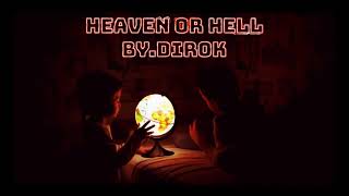 HEAVEN OR HELL X Official Music Video X PRod.By DirokMusic
