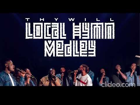 Thy Will - Local hymn medley led by Gideon Hammond