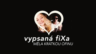 Videoklip: Vypsaná fiXa - Měla krátkou ofinu s textom piesne Videoklip Vypsaná fiXa - Měla krátkou ofinu s textom piesne
