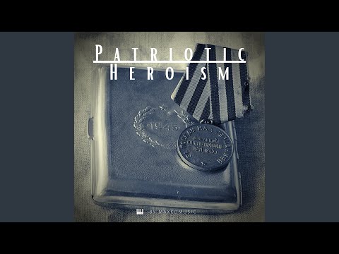 Patriotic Heroism