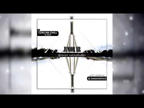 Junior ER - Czas Na Chill feat. S.N.S / Track 7