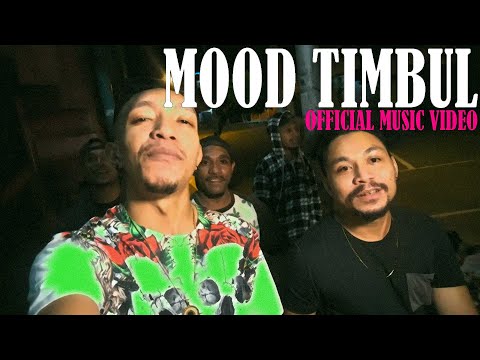 MOOD TIMBUL (OFFICIAL VIDEO MUSIC)