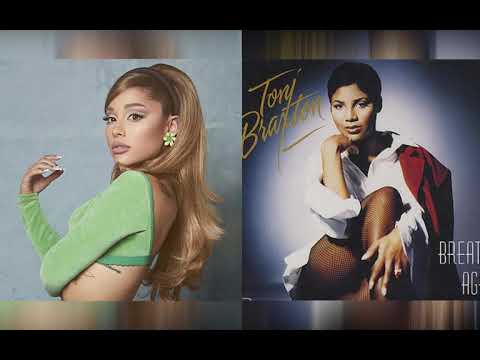 Ariana Grande x Toni Braxton - Obvious Again (Mashup)